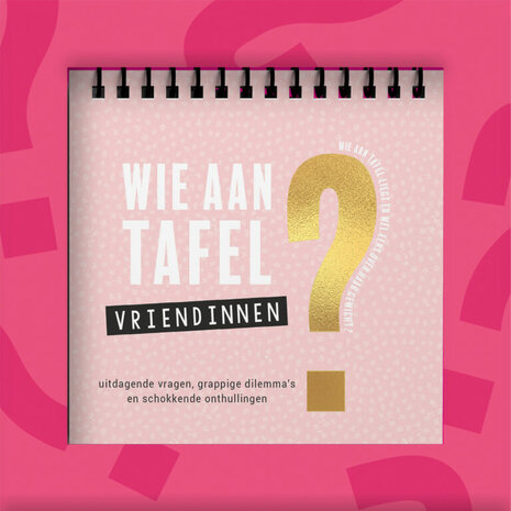 Wie aan tafelen? Vriendinnen