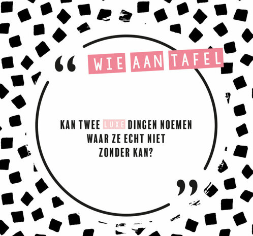 Wie aan tafelen? Vriendinnen