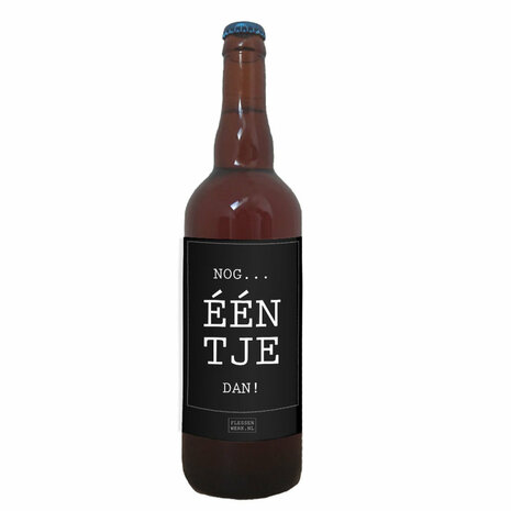 Fles bier groot nog ééntje dan